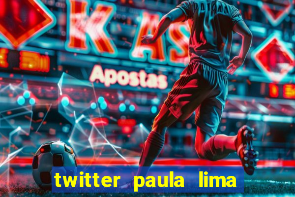 twitter paula lima musa do corinthians